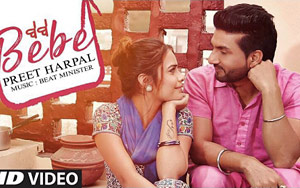 Punjabi Song Bebe by Preet Harpal