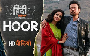 Hoor Song - 'Hindi Medium'