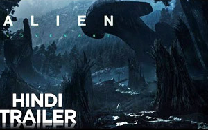 'Alien: Covenant' Hindi Trailer