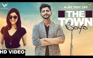 The Town Boys Song by A-Jay ft. Priyanka Bhardwaj