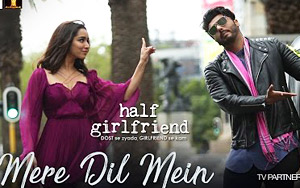 Mere Dil Mein Song - 'Half Girlfriend'