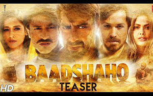 'Baadshaho' Teaser