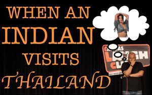 When An Indian Visits Thailand - Stand up Comedy by Nishant Tanwar