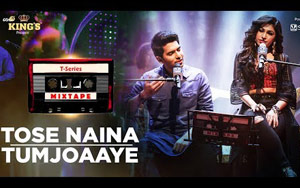 T-Series Mixtape - Tose Naina Tum Jo Aaye  by Armaan Malik & Tulsi Kumar