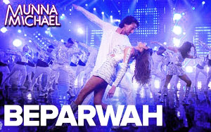 Beparwah Song - 'Munna Michael'