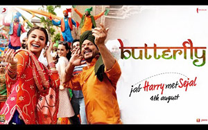 Butterfly Song - 'Jab Harry Met Sejal'