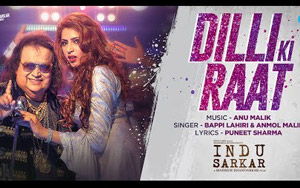 Sung By Bappi Lahiri, Anmol Malik<br>Music Director: Anu Malik<br>Lyrics By Puneet Sharma<br>Star Cast: Kirti Kulhari, Neil Nitin Mukesh, Anupam Kher, Tota Roy Choudhury<br>Director: Madhur Bhandarkar