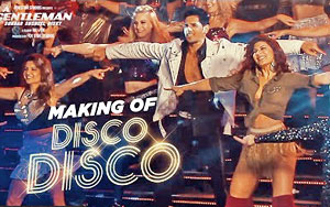 Disco Disco Song Making - 'A Gentleman - Sundar, Susheel, Risky'