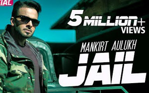 Punjabi Song Jail by Mankirt Aulakh ft. Fateh