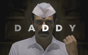 Promo of upcoming Indian political crime drama film `Daddy`<br>
Director: Ashim Ahluwalia,br>Cast: Arjun Rampal, Aishwarya Rajesh, Nishikant Kamat, Anand Ingale, Rajesh Shringarpore, Purnanand Wandekar, Anupriya Goenka, Shruti Bapna, Usha Naik, Shrikant Yadav, Deepak Damle, Raj Arjun, Vijay Sanap, Abhimanue Arun