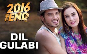 Dil Gulabi Song - '2016 The End'