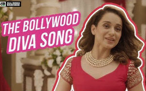 AIB feat. Kangana Ranaut - The Bollywood Diva Song