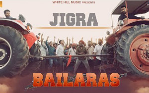 Punjabi Song Jigra - 'Bailaras'