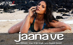 Jaana Ve Song - 'Aksar 2'