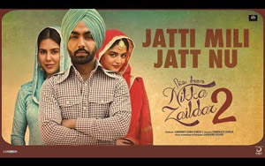 Punjabi song Jatti Mili Jatt Nu - 'Nikka Zaildar 2'