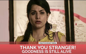 Shukriya Stranger - Goodness is Still Alive!