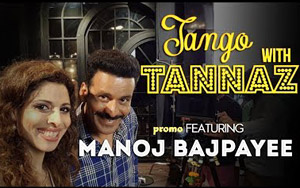 Promo of Manoj Bajpayee on Tango With Tannaz Show