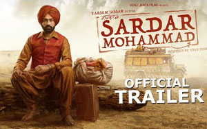 Trailer of Punjabi Movie 'Sardar Mohammad'