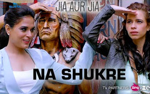 Na Shukre Song - 'Jia Aur Jia'