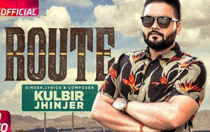 Punjabi Song Route by Kulbir Jhinjer