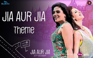 'Jia Aur Jia' Theme