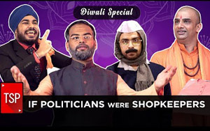 TSP's If Politicians Were Shopkeepers - Diwali Special