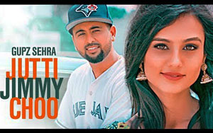 Punjabi Song Jutti Jimmy Choo by Gupz Sehra