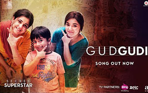 Gudgudi Song - 'Secret Superstar'