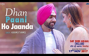 Punjabi Song Dhan Paani Ho Jaanda - 'SAT SHRI AKAAL ENGLAND'