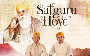 Guru Nanak Jayanti Special Satguru Hoye by Meet Bros