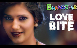 Love Bite Video Song - 'Journey of Bhangover' ft. Sapna Chaudhary