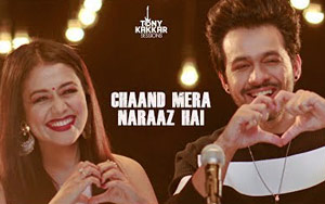 Chaand Mera Naraaz Hai Song- Tony & Neha Kakkar - Tony Kakkar Sessions