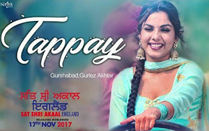 Punjabi Tappay from Punjabi movie `Sat Shri Akaal England`<br>Singer: Gurshabad,Gurlez Akhtar<br>Music: Jatinder Shah<br>Lyrics: Harman<br>Starring : Ammy Virk, Monica Gill, Karamjit Anmol, Sardar Sohi<br>Directed by Vikram Pradhan