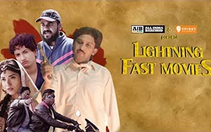 AIB : Lightning Fast Movies