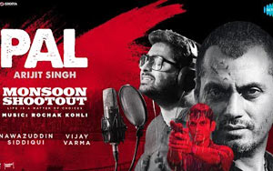 Pal Song by Arijit Singh - 'Monsoon Shootout'