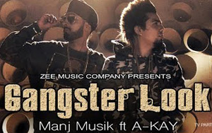 Gangster Look Music Video by Manj Musik ft A-Kay