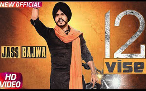 Punjabi Song 12 Vise by Jass Bajwa