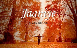 Jaaniye Song by Shaan