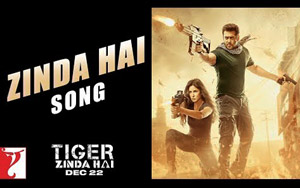 Zinda Hai Song - 'Tiger Zinda Hai'