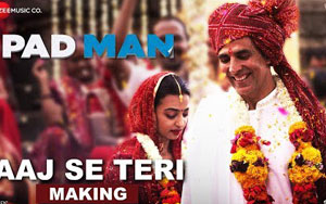 Aaj Se Teri Song Making - 'Padman'