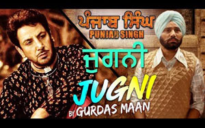 Jugni Song by Gurdas Maan - 'Punjab Singh'