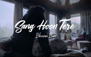 Sang Hoon Tere Song by Bhuvan Bam