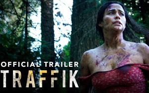 Trailer for 'Traffik' is Intense annd Chilling