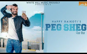 Punjabi Song Peg Sheg by Happy Raikoti