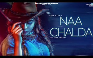 Punjabi Song Naa chalda by Inder Kaur