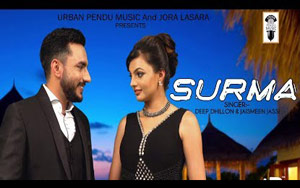 Punjabi Song Surma by Deep Dhillon & Jaismeen Jassi