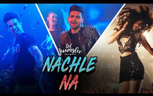 Nachle Na Video Song - 'Dil Junglee'