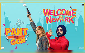 Pant Mein Gun Song ft. Sonakshi Sinha and Diljit Dosanjh - 'Welcome To New York '