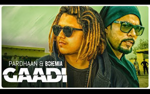 Gaadi Song by Pardhaan ft. Bohemia