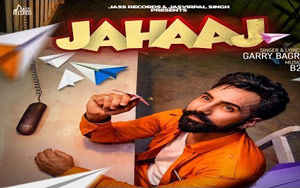 Punjabi Song Jahaaj by Garry Bagri ft. B2